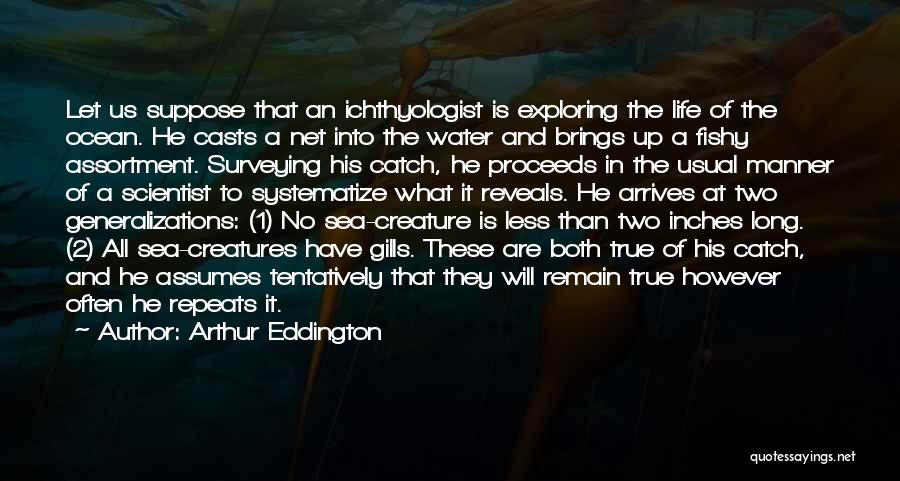 Sea Life Quotes By Arthur Eddington