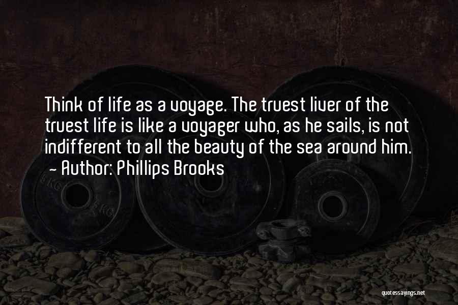 Sea Life Quotes By Phillips Brooks