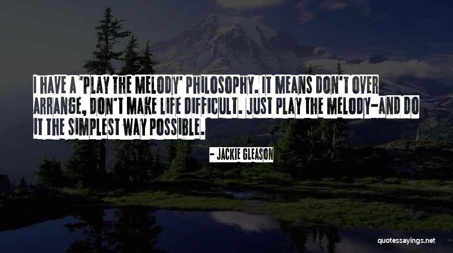 Sea Mist Campground Quotes By Jackie Gleason