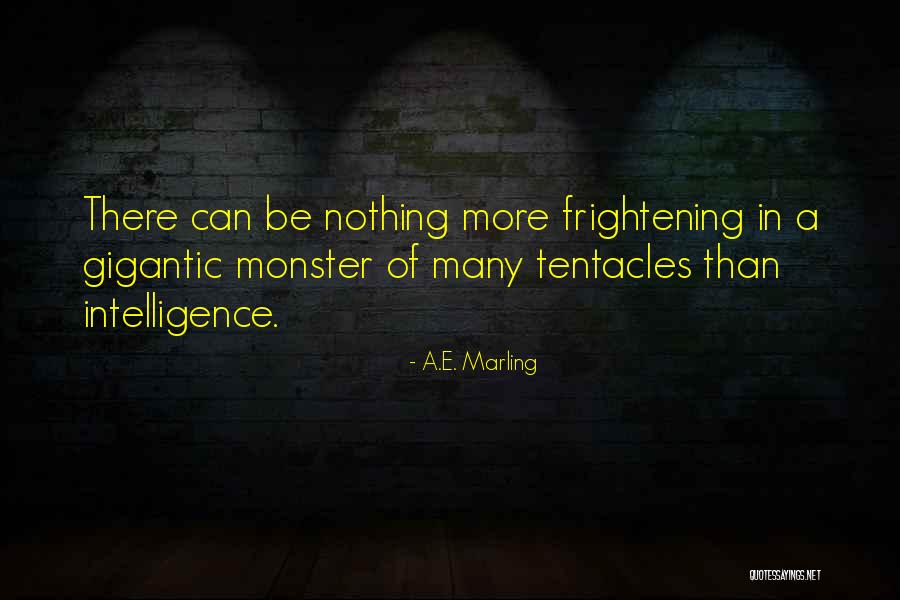 Sea Monster Quotes By A.E. Marling Sea Monster Quotes By A.E. Marling