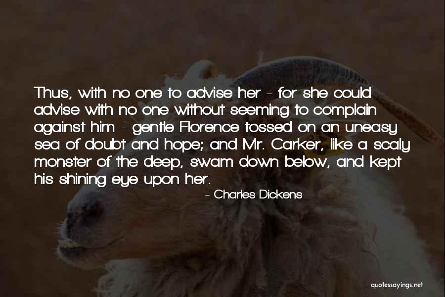 Sea Monster Quotes By Charles Dickens Sea Monster Quotes By Charles Dickens