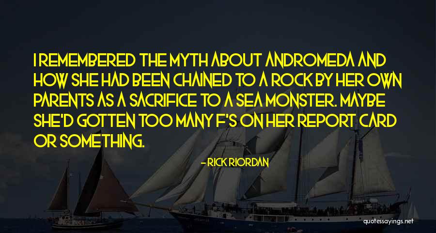 Sea Monster Quotes By Rick Riordan Sea Monster Quotes By Rick Riordan
