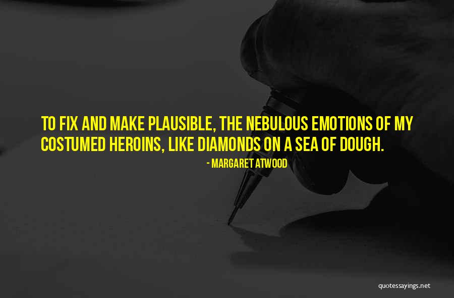 Sea Of Emotions Quotes By Margaret Atwood Sea Of Emotions Quotes By Margaret Atwood