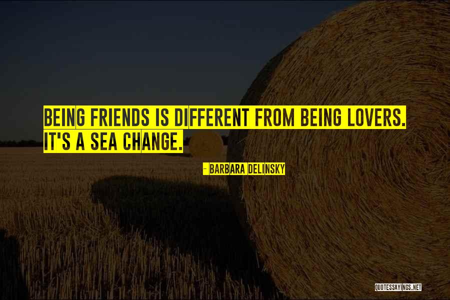 Sea Of Friendship Quotes By Barbara Delinsky