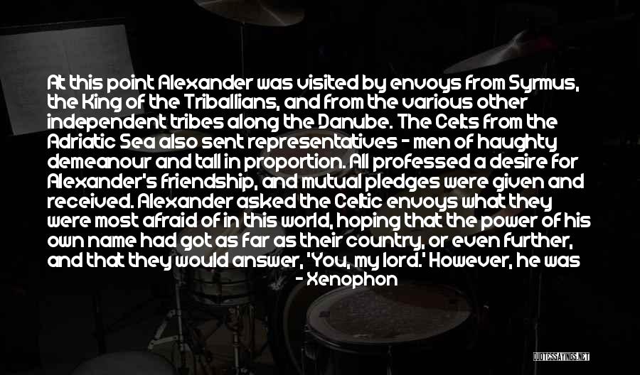 Sea Of Friendship Quotes By Xenophon