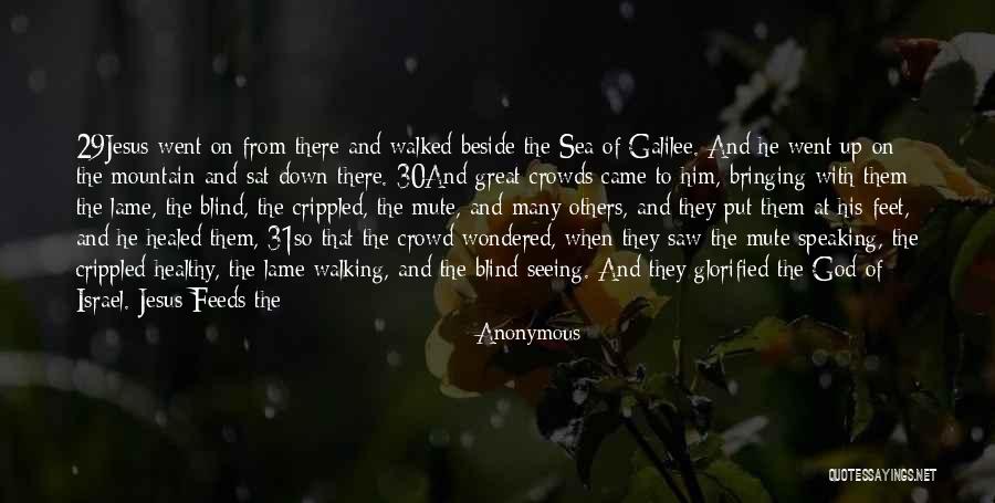 Sea Of Galilee Quotes By Anonymous Sea Of Galilee Quotes By Anonymous