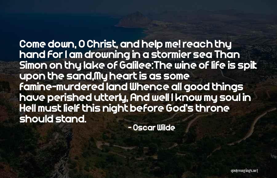 Sea Of Galilee Quotes By Oscar Wilde Sea Of Galilee Quotes By Oscar Wilde
