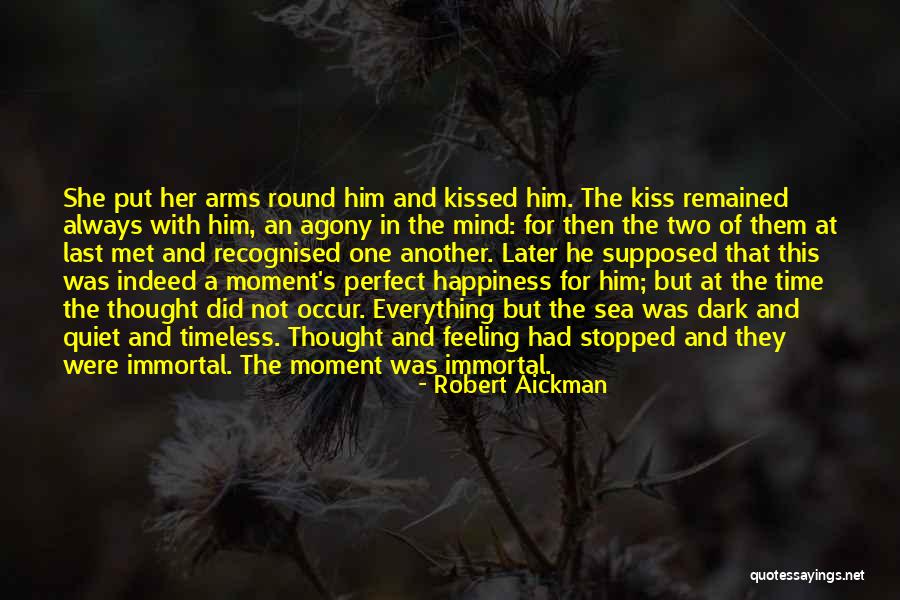 Sea Of Happiness Quotes By Robert Aickman Sea Of Happiness Quotes By Robert Aickman