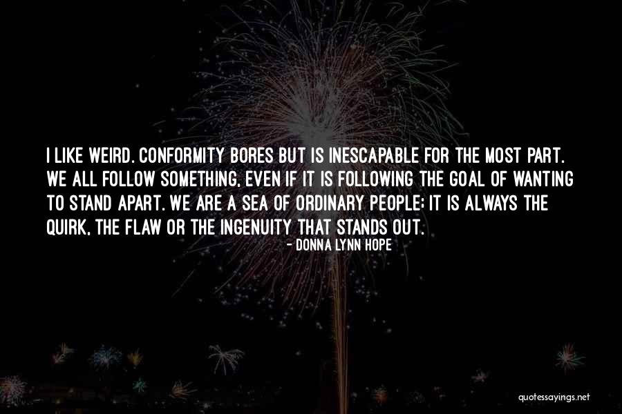 Sea Of Hope Quotes By Donna Lynn Hope Sea Of Hope Quotes By Donna Lynn Hope
