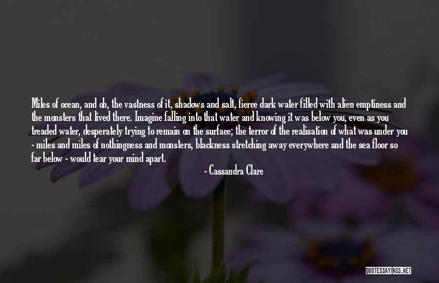 Sea Of Shadows Quotes By Cassandra Clare