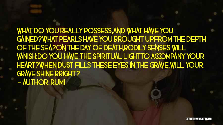 Sea Pearls Quotes By Rumi