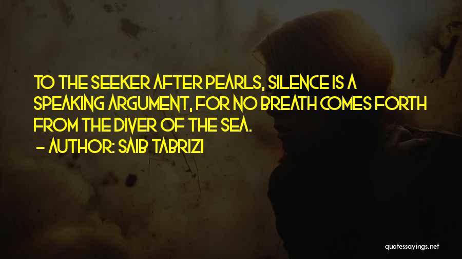 Sea Pearls Quotes By Saib Tabrizi