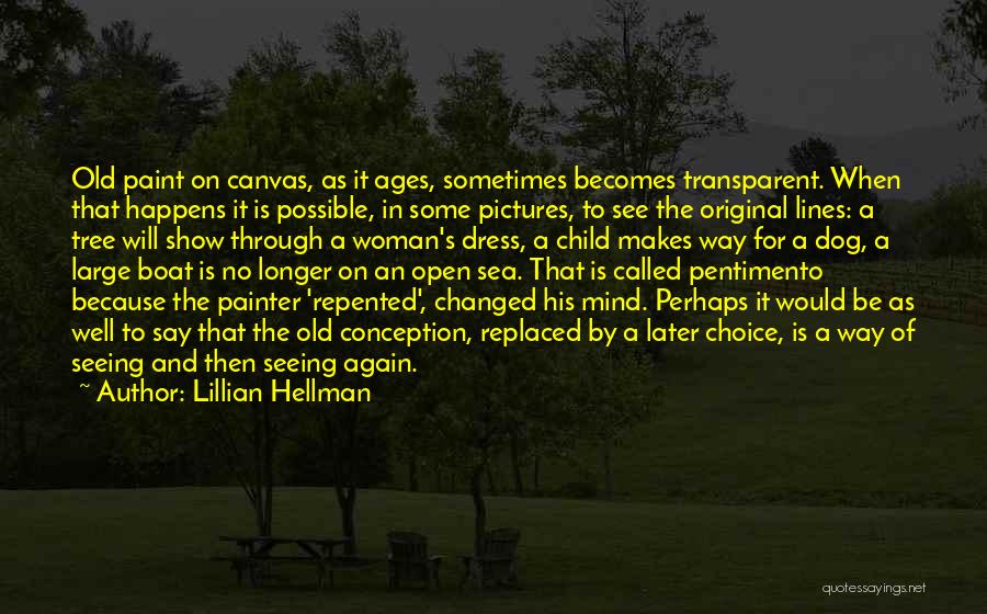 Sea Pictures With Quotes By Lillian Hellman
