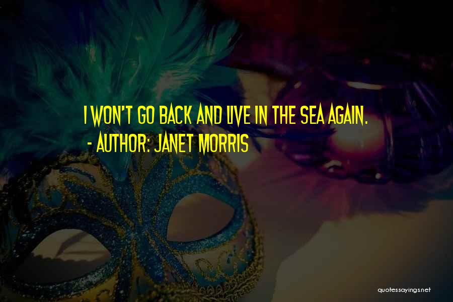 Sea Power Quotes By Janet Morris