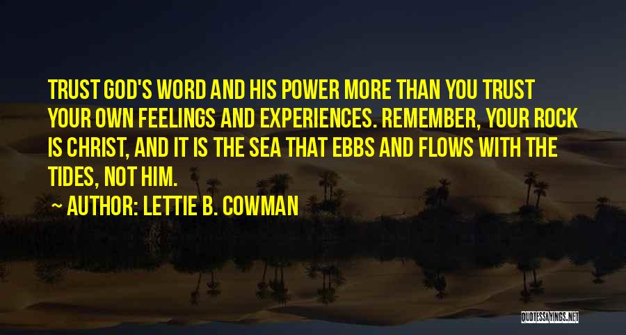 Sea Power Quotes By Lettie B. Cowman