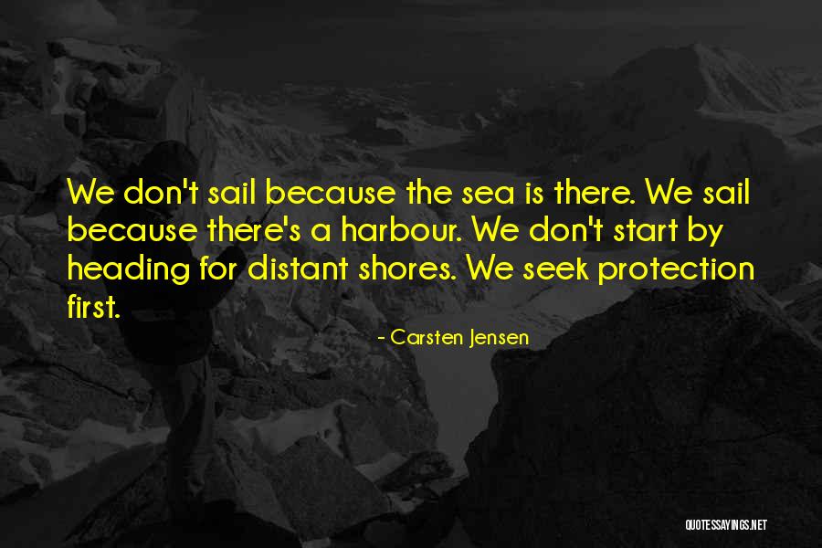 Sea Sail Quotes By Carsten Jensen