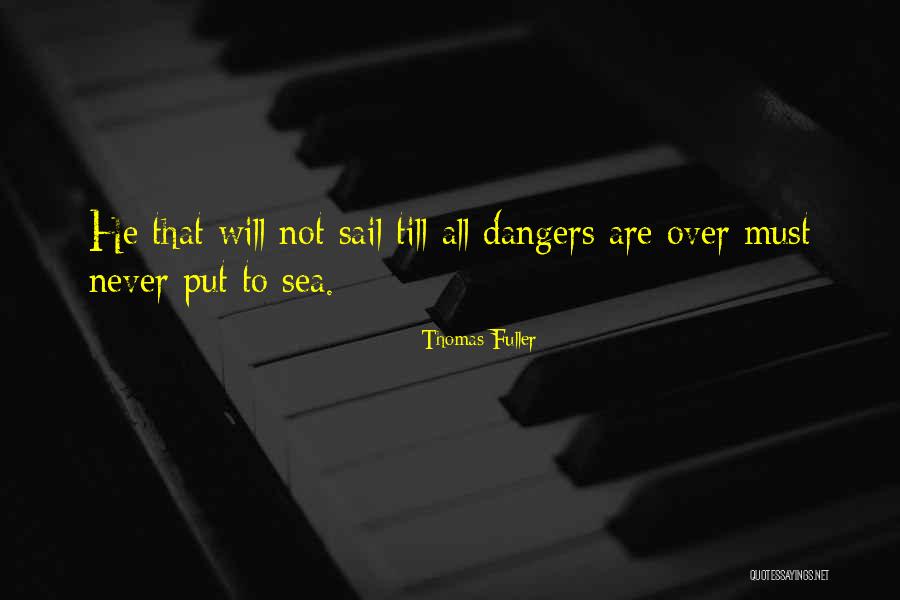 Sea Sail Quotes By Thomas Fuller
