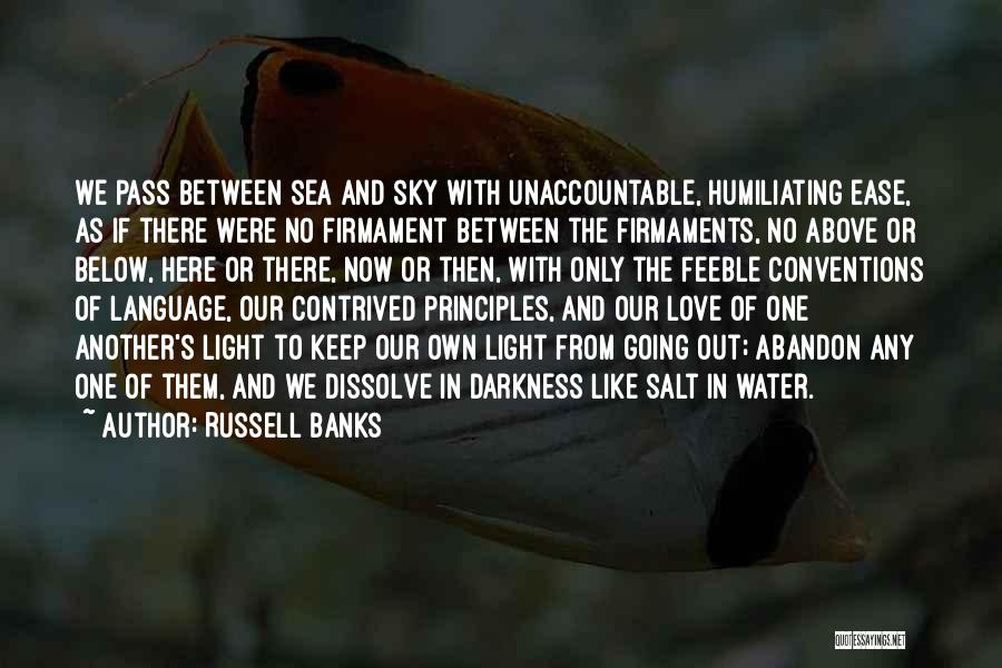 Sea Salt Water Quotes By Russell Banks