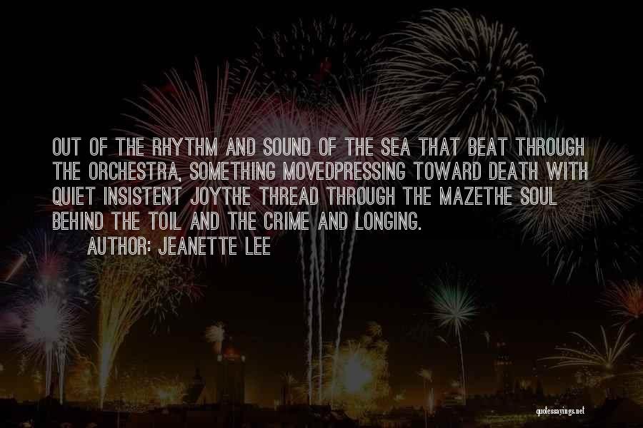Sea Sound Quotes By Jeanette Lee