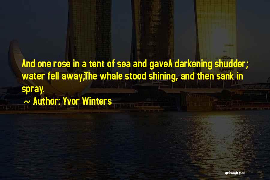 Sea Spray Quotes By Yvor Winters