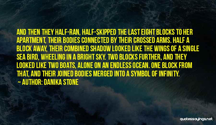 Sea Stone Quotes By Danika Stone