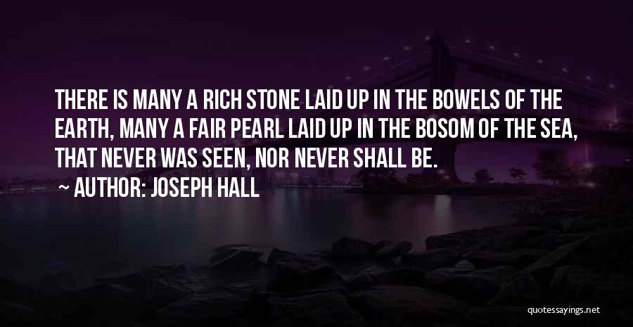 Sea Stone Quotes By Joseph Hall