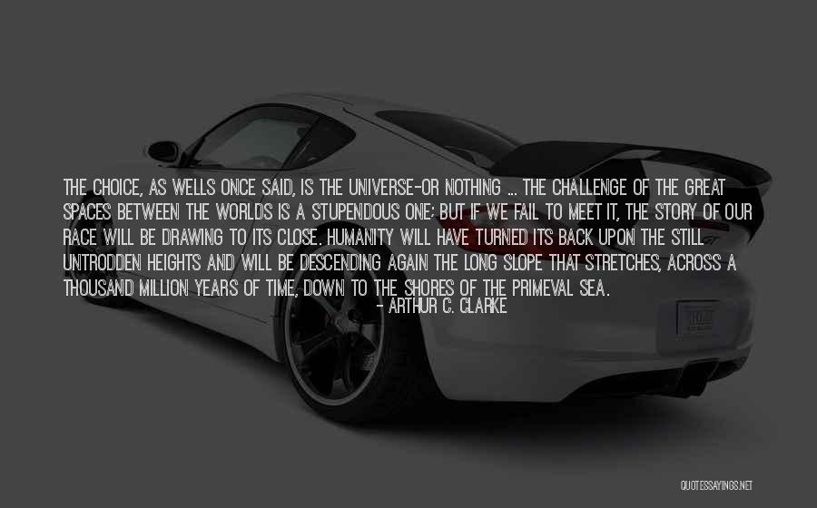 Sea Story Quotes By Arthur C. Clarke Sea Story Quotes By Arthur C. Clarke