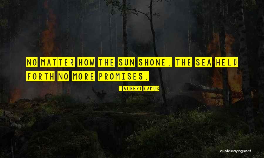 Sea Sun Quotes By Albert Camus