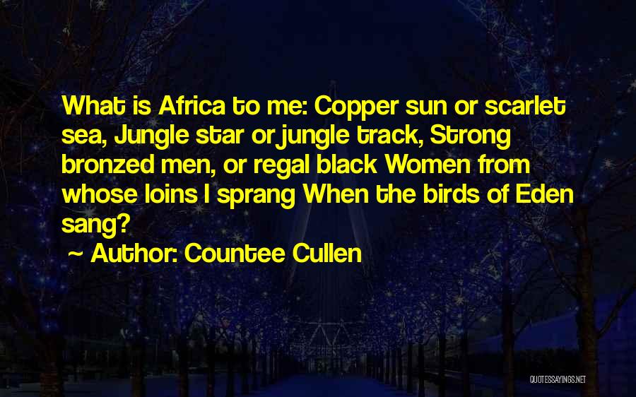 Sea Sun Quotes By Countee Cullen