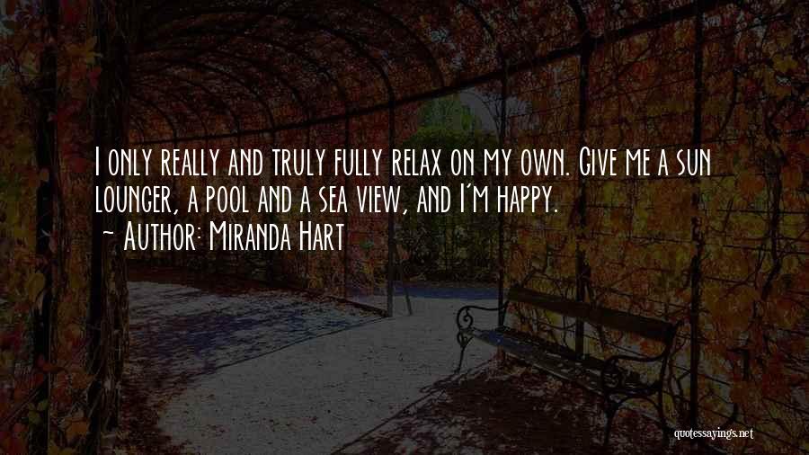 Sea Sun Quotes By Miranda Hart