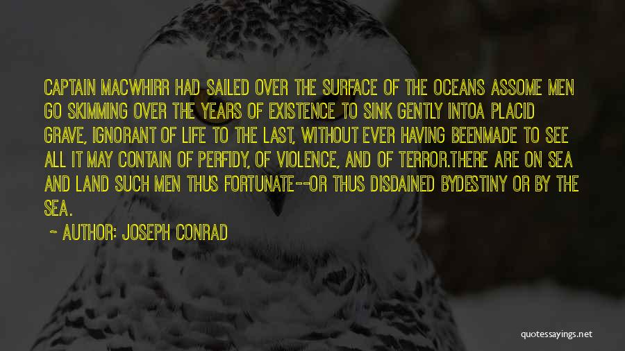 Sea Surface Quotes By Joseph Conrad