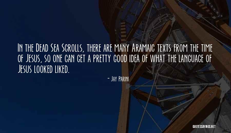 Sea That Jesus Quotes By Jay Parini Sea That Jesus Quotes By Jay Parini