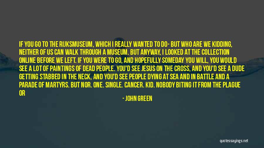 Sea That Jesus Quotes By John Green Sea That Jesus Quotes By John Green