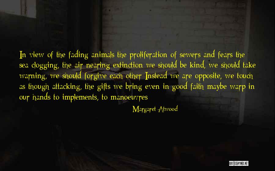 Sea View Quotes By Margaret Atwood Sea View Quotes By Margaret Atwood