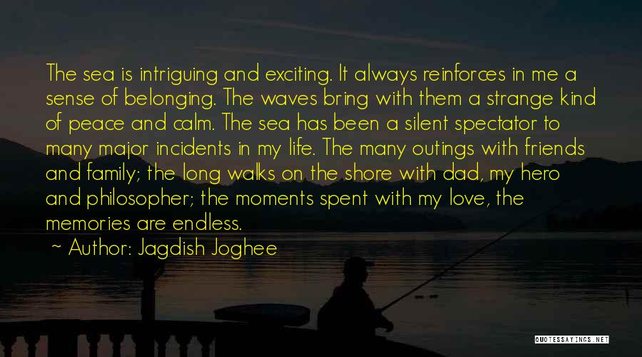 Sea Waves And Life Quotes By Jagdish Joghee