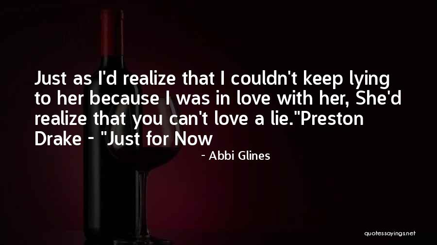 Sea With Love Quotes By Abbi Glines