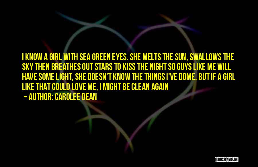 Sea With Love Quotes By Carolee Dean