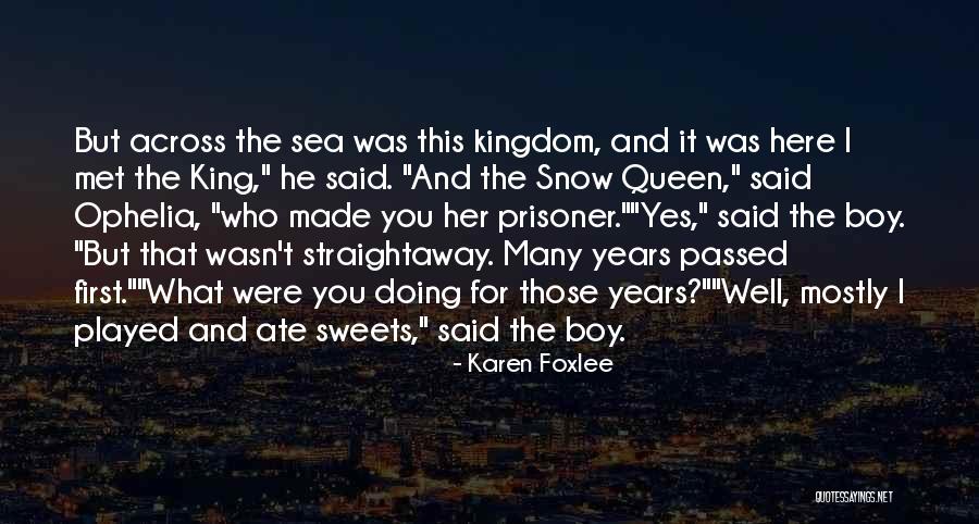 Sea You Quotes By Karen Foxlee Sea You Quotes By Karen Foxlee
