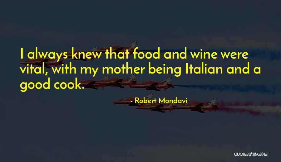 Seacrests Quotes By Robert Mondavi Seacrests Quotes By Robert Mondavi