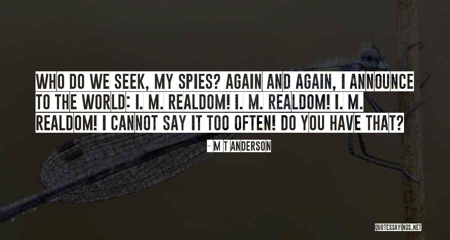 Seadogs Quotes By M T Anderson Seadogs Quotes By M T Anderson