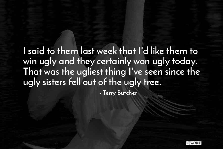 Seafaring Songs Quotes By Terry Butcher Seafaring Songs Quotes By Terry Butcher