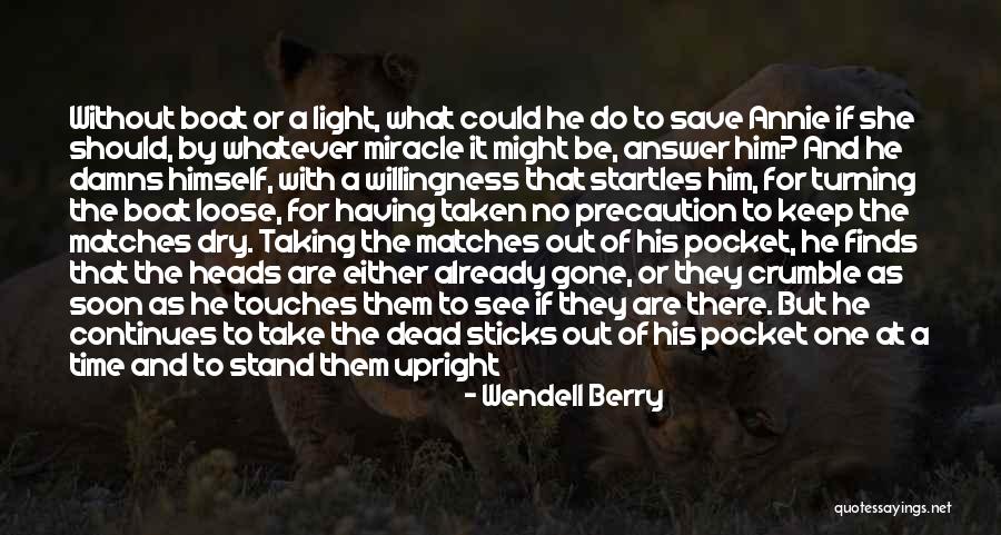 Seafaring Songs Quotes By Wendell Berry Seafaring Songs Quotes By Wendell Berry