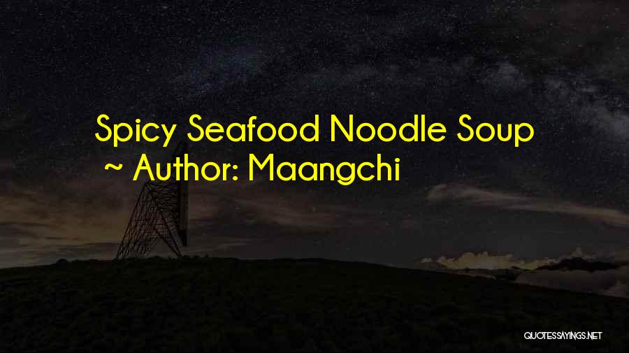 Seafood Quotes By Maangchi