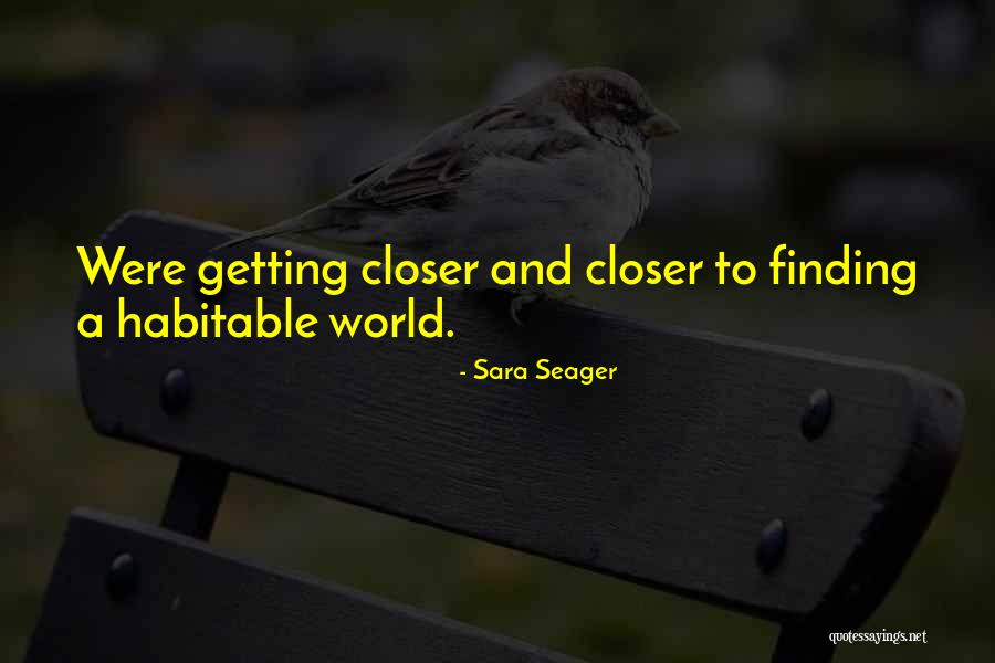 Seager Co Quotes By Sara Seager Seager Co Quotes By Sara Seager