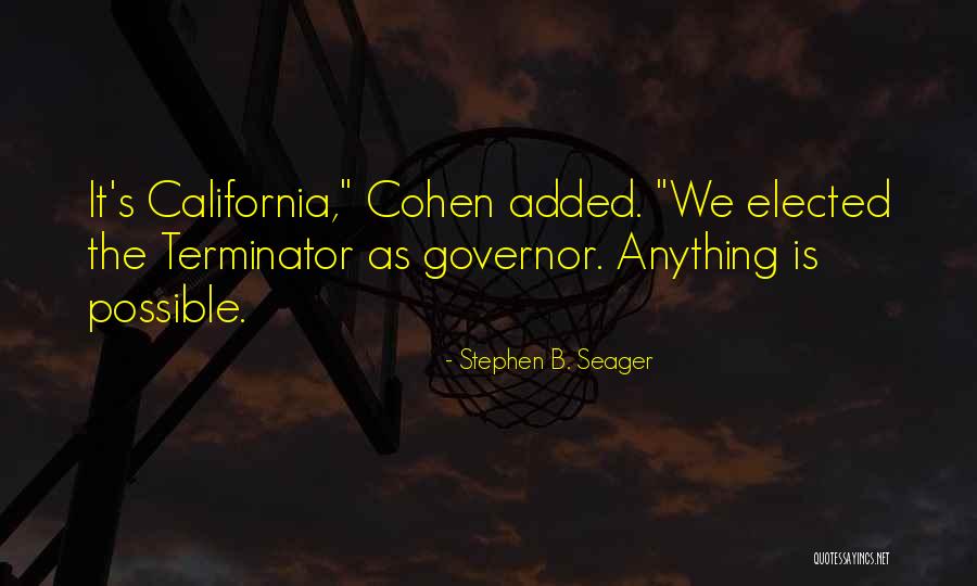 Seager Co Quotes By Stephen B. Seager Seager Co Quotes By Stephen B. Seager