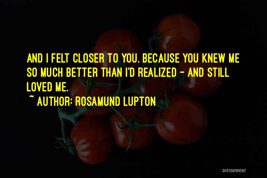 Seagrave Gallery Quotes By Rosamund Lupton