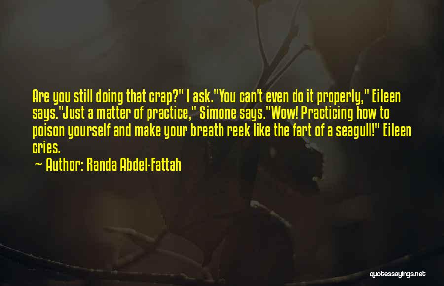 Seagull Quotes By Randa Abdel-Fattah