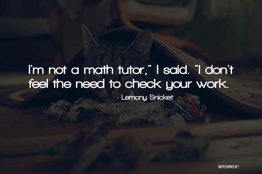 Seakano Quotes By Lemony Snicket Seakano Quotes By Lemony Snicket