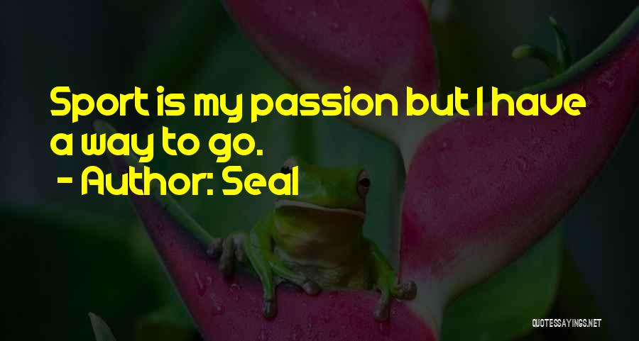 Seal Quotes 1105202