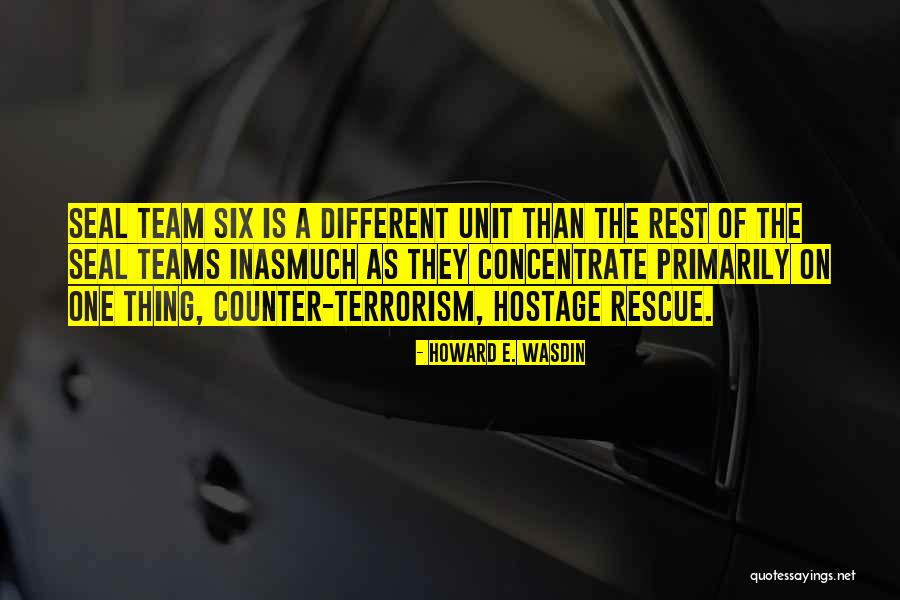 Seal Team 6 Quotes By Howard E. Wasdin Seal Team 6 Quotes By Howard E. Wasdin